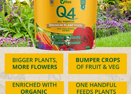 Vitax Q4 All Purpose Plant Food, Fertiliser Enriched With Organic Nutrients, More Flowers, Bigger Yields, Slow Release - 4.5kg Tub
