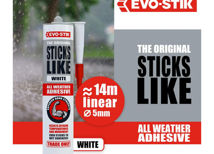 Evo-stik Sticks Like Adhesive White - 290ml - All Weather - Extreme Temperature & Movement Resistant