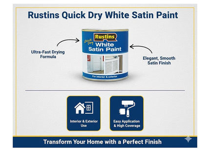 Rustins Quick Dry White Satin Paint 500ml - Water-Based, Low Odour Paint for Wood & Metal Surfaces