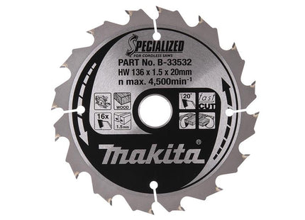 Makita B-33532 Specialized for Cordless Saws Blade 136 x 20mm x 16T