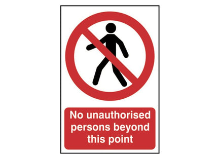Scan No Unauthorised Persons Beyond This Point - PVC Sign 200 x 300mm