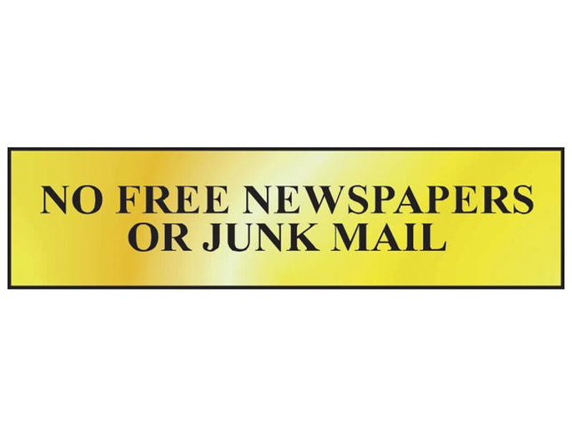 Scan No Free Newspapers Or Junk Mail - Polished Brass Effect 200 X 50Mm