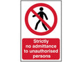 Scan Strictly No Admittance To Unauthorised Persons - Pvc 400 X 600Mm